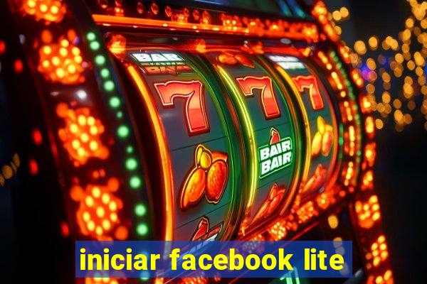 iniciar facebook lite